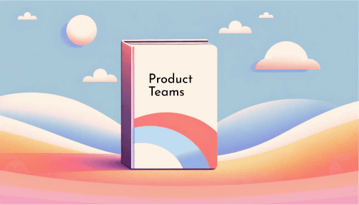 Product Teams